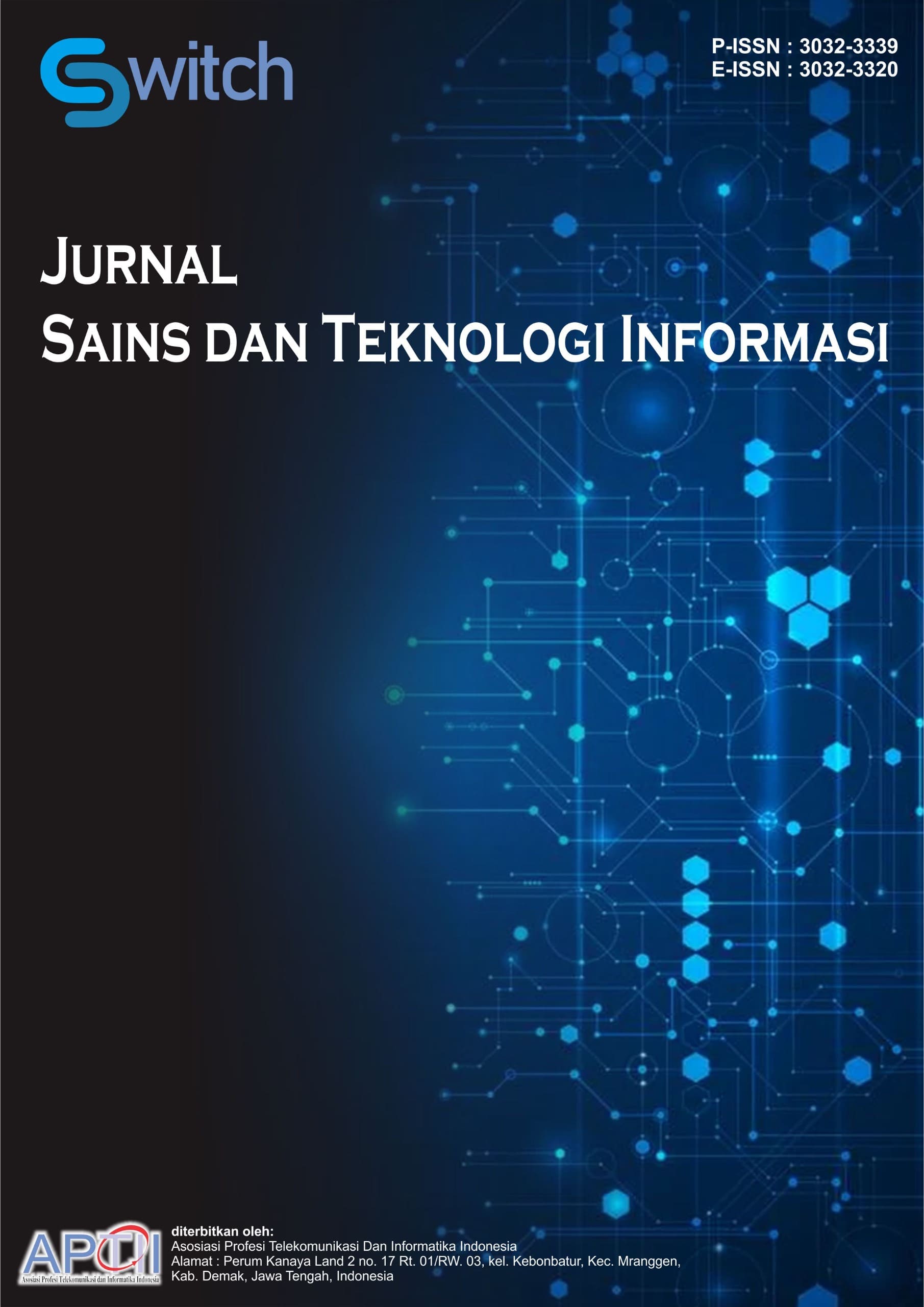 					View Vol. 2 No. 3 (2024): Mei : Switch: Jurnal Sains dan Teknologi Informasi
				