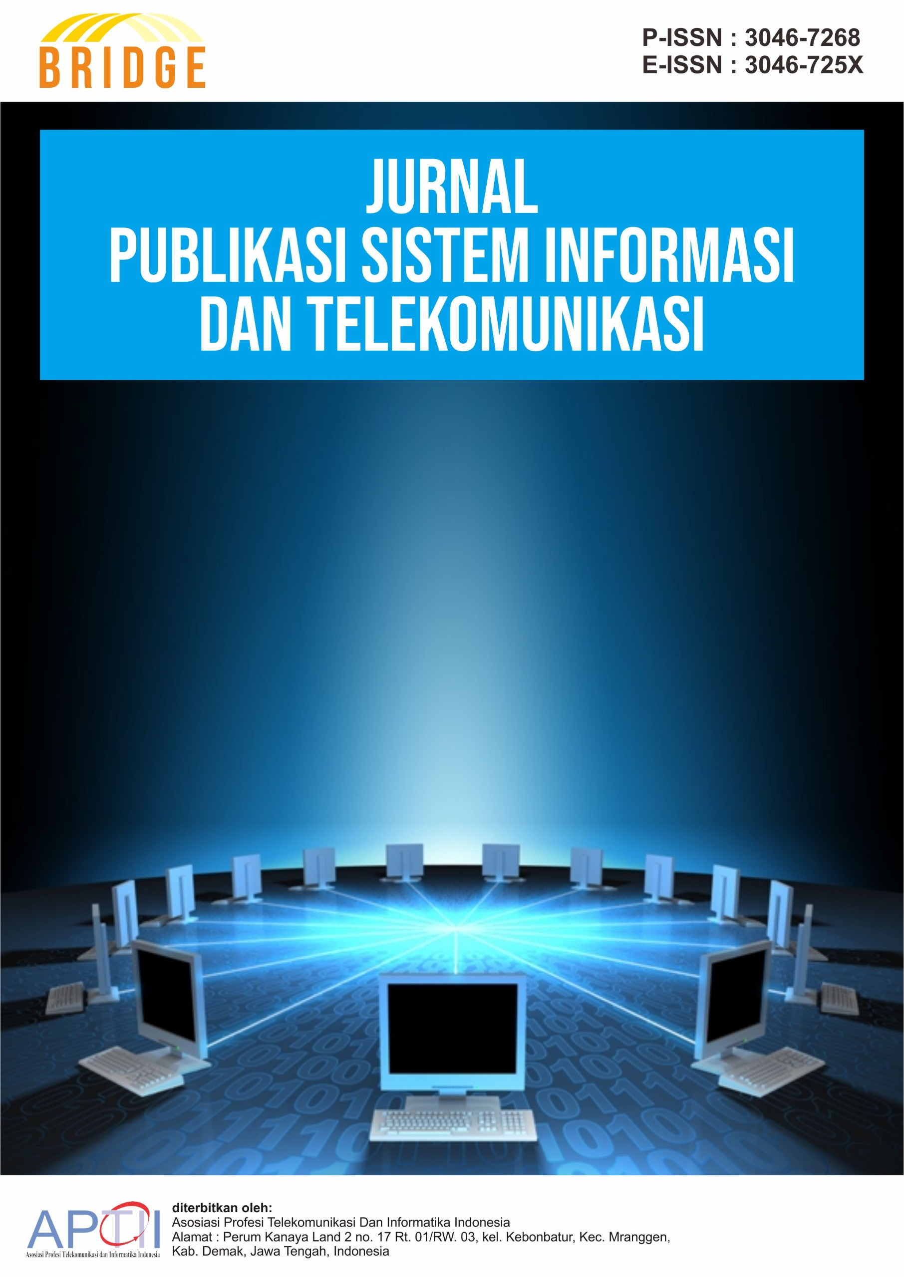 					View Vol. 2 No. 1 (2024): Bridge: Jurnal publikasi Sistem Informasi dan Telekomunikasi
				